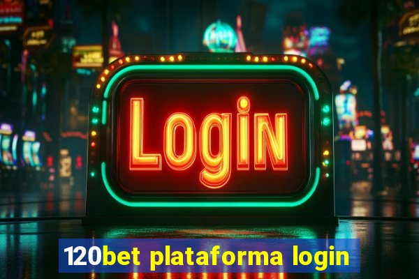 120bet plataforma login